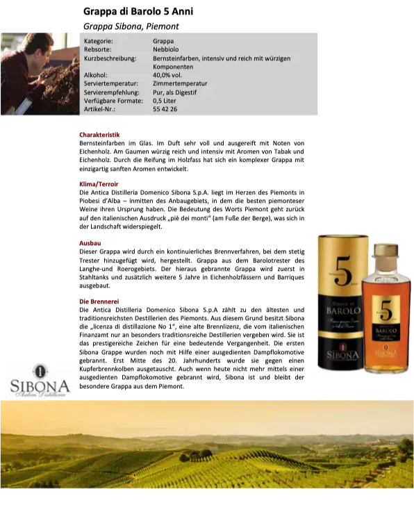 Grappadi Barolo 5 Anni von Sibona Grappadi Barolo 5 Anni von Sibona